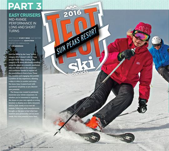 Easy Cruisers Test 2016/ Ski Canada Magazine